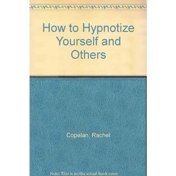 USED Book - How to Hypnotize Yourself and Others by Rachel Copelan (Paperback) - english