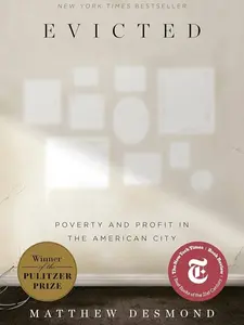 Evicted: Poverty and Profit in the American City - Paperback
