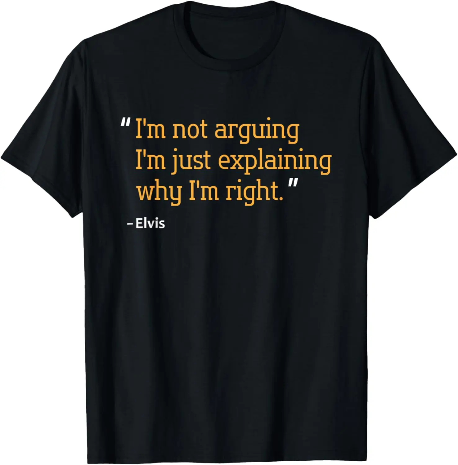 Women's 100% Cotton Vintage Everyday Casual Distressed Graphic Tshirt - Elvis Quote Gift, Funny Birthday Personalized Name Clothes Top