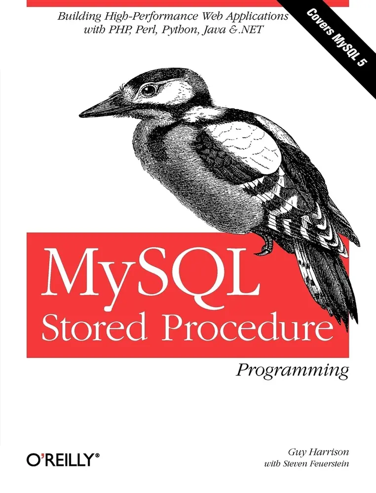 USED Book - MySQL Stored Procedure Programming: Building High-Performance Web Applications in MySQL by Harrison, Guy (Paperback) - english