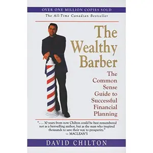 USED-The Wealthy Barber: The Common Sense Guide to Successful Planning (Special Golden Edition) by david-chilton (Paperback)