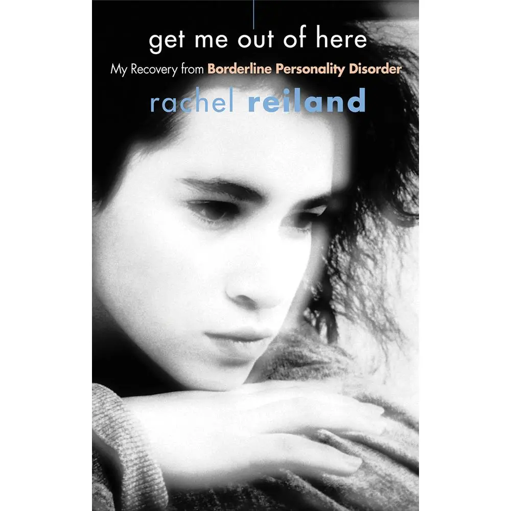 USED Book - Get Me Out of Here: My Recovery from Borderline Personality Disorder by Reiland, Rachel (Paperback) - english