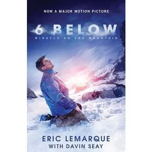 USED-6 Below: Miracle on the Mountain by Lemarque, Eric (Paperback)