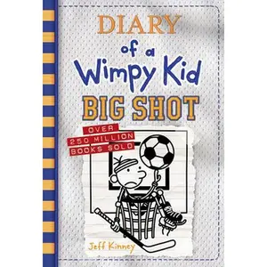 USED-Big Shot (Diary of a Wimpy Kid #16): A Hilariously Hopeless Season of Sports Fails and Underdog Dreams from the #1 International Bestselling Diary of by Kinney, Jeff (Hardcover)