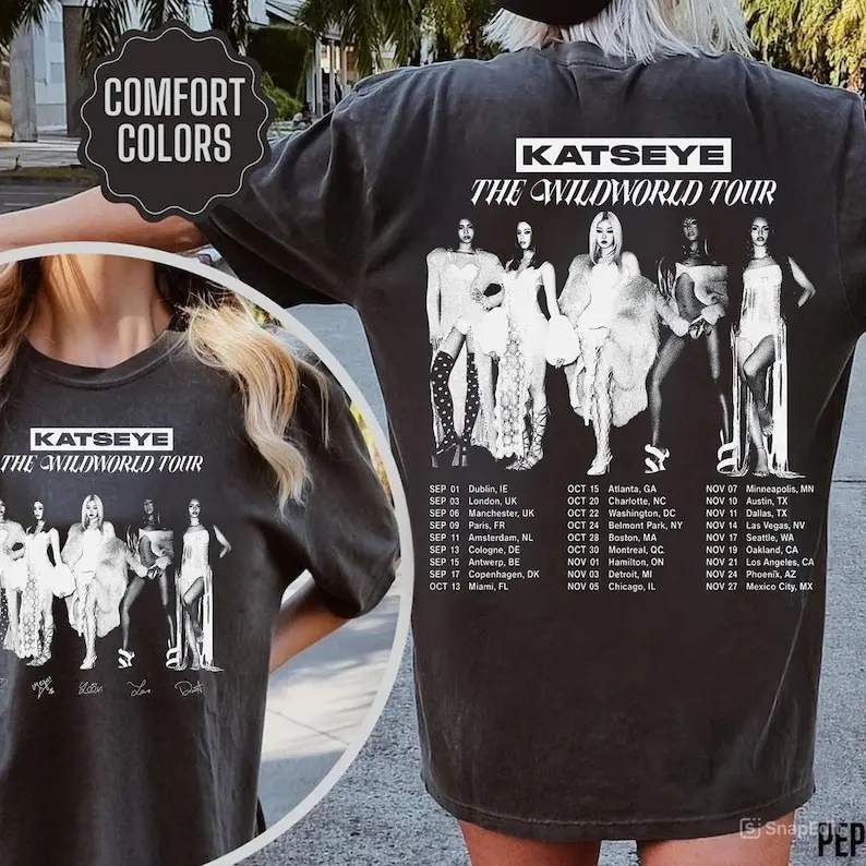 Katseye The WildWorld Tour 2026 2 Sides Comfort Color T-Shirt for Women for Men Unisex Graphic Tee Streetwear Crewneck Casual Top Clothing Menswear Outfits .