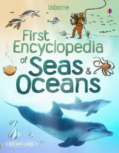USED-First Encyclopedia of Seas & Oceans by Ben Denne (Paperback)