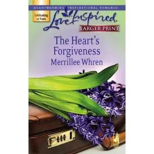 USED-The Heart's Forgiveness (The Reynolds Brothers, Book 2) (Larger Print Love Inspired #406) by Merrillee Whren (Unknown)