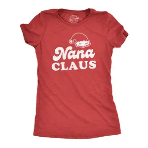 Womens Nana Claus T Shirt Funny Christmas Grandmother Holiday Party Novelty Tee Funny Womens T Shirts Cute Vintage Fashion Casual Ladies T-Shirt Gift Christmas Tops for Women Women's Novelty Tees Red - Nana