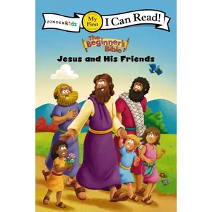 The Beginner's Bible Jesus and His Friends: My First