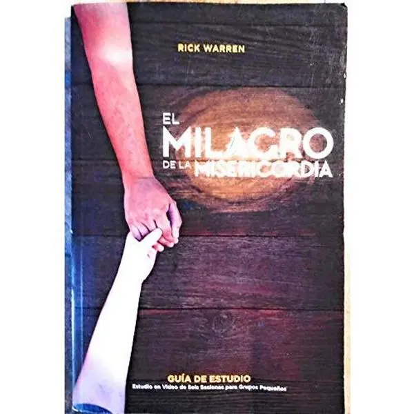 USED-El Milagro de la Misericordia - RICK WARREN by RICK WARREN (Paperback)