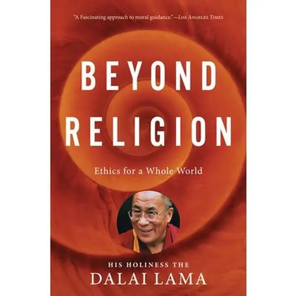 USED Book - Beyond Religion: Ethics for a Whole World by Dalai Lama, H. H. (Paperback) - english