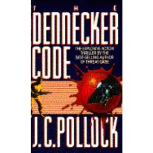 USED-The Dennecker Code by J.C. Pollock (Unknown)