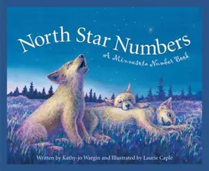 USED-North Star Numbers: A Minnesota Number Book by Wargin, Kathy-Jo (Hardcover)