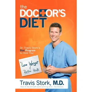 USED-The Doctor's Diet: Dr. Travis Stork's Stat Program to Help You Lose Weight & Restore Health by Stork, Travis (Hardcover)