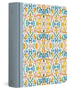 ESV Single Column Journaling Bible, Artist Series (Cloth over Board, Jessica Dennis Bush, Flourish): Holy Bible, English Standard Version