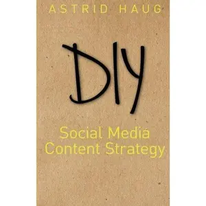 USED-DIY Social Media Content Strategy by Astrid Haug (Paperback)