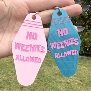 No Weenies Allowed Hotel Style Keychain - Pink or Blue