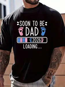 100% Cotton Soon To Be Dad 2026 Loading Pregnancy Announcement 2026 T-Shirt Women's Men's Graphic Tee Crew Neck summer vacation Tops