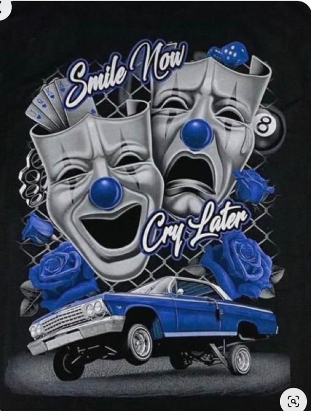 Smile Now Cry Later Shirt Blue Graphic Tee | Full Color Streetwear Top for Men & Women, Urban Lowrider Aesthetic Casual T-Shirt