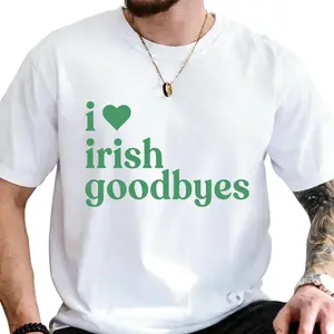 St. Patrick's Day T-Shirt Irish Goodbye Funny St. Patty's Top Kiss Me I'm Irish BORG Drinking Unofficial Shirt Irish Boys Made In USA For Women For Men [CoreVarsity.us 180G/230G 100% cotton short-sleeve/hoodie, soft and comfortable]