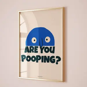 Funny Bathroom Wall Art - Funky Quote Toilet , Trendy Blue Bathroom Print, Dopamine Decor, Poster, Unframed, 5 Sizes (8x12–27x40 inch)