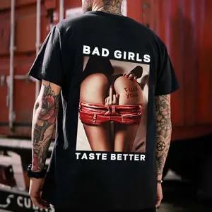 Unisex "Bad Girls Taste Better" Graphic T-Shirt - Casual Short Sleeve Men's Top