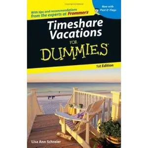 USED-Timeshare Vacations For Dummies (Dummies Travel) by Lisa Ann Schreier (Paperback)
