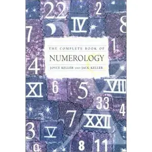 USED-The Complete Book of Numerology by Joyce Keller (Paperback)