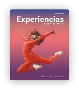 USED-Experiencias Beginning Spanish (2nd Edition) by Diane Ceo-DiFrancesco, Ph.D., Gregory L. Thompson, Ph.D., Alan V. Brown, Ph.D., Kathy Barton, Ph.D. (Paperback)