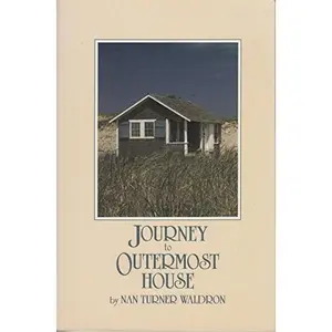 USED-Journey to Outermost House (Cape Cod, Massachusetts) by Nan Turner Waldron (Paperback)