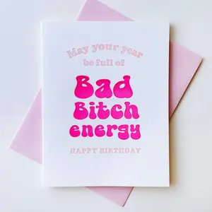 B*tch Energy Birthday - Letterpress Card