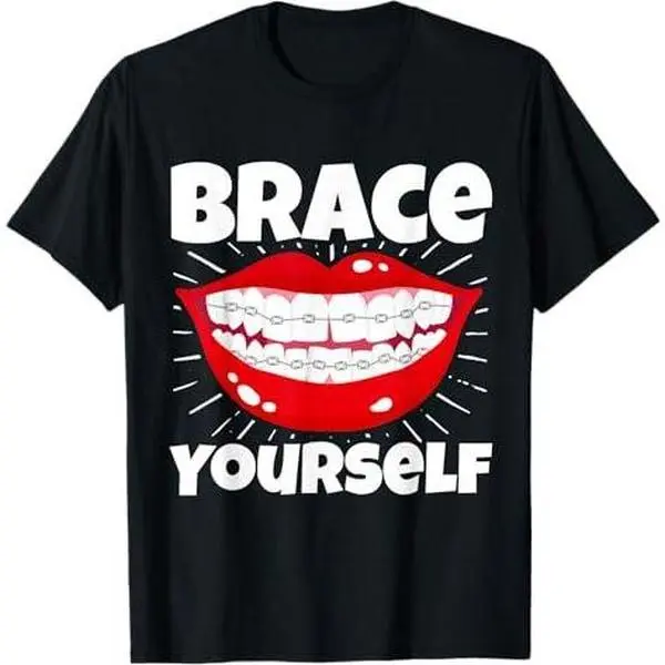 Dental Orthodontic Dentist Brace Yourself T-Shirt