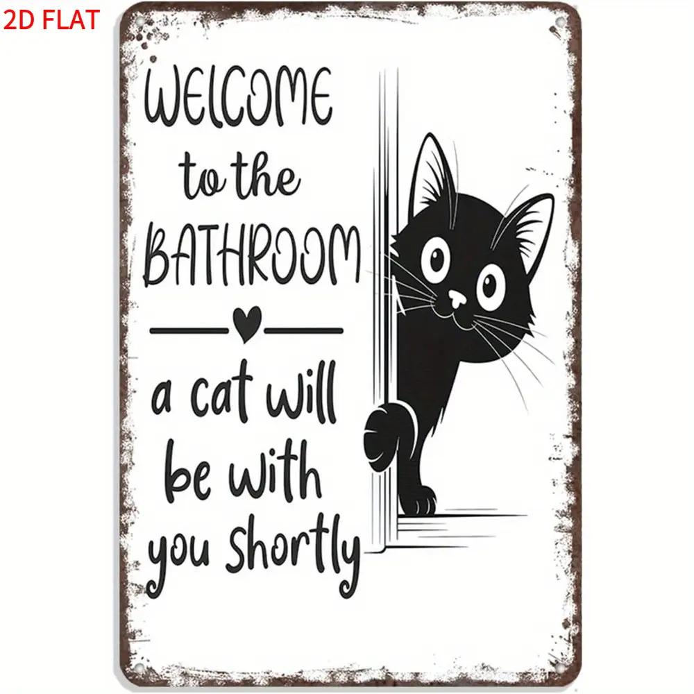 2D Flat, 1pc Fun Bathroom Decor - Vintage Aluminium Sign "Welcome to the bathroom – a cat is about join you" with Black Cat Peeking Out Design for Wall Art, Suitable as Gift or Office/Living Room Décor, 8x12 Inches, Office Decoration, Home Decor
