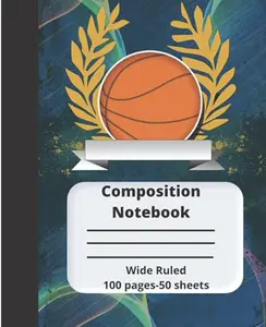 Basketball Composition Notebook 100 Pages