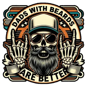 Dads with Beards Are Better #2 DTF Transfer for T-Shirts - Customizable Design for Clear and Effective Printing