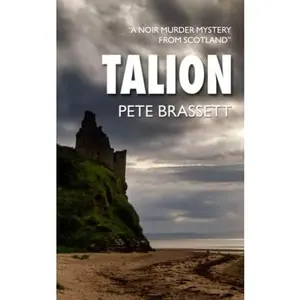 USED-TALION: A noir murder mystery from Scotland (Detective Inspector Munro murder mysteries) by Pete Brassett (Paperback)