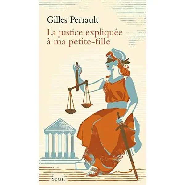 USED-La Justice expliquée à ma petite-fille by Gilles Perrault (Paperback)