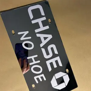 Chase no h0e License Plate - License  Plate