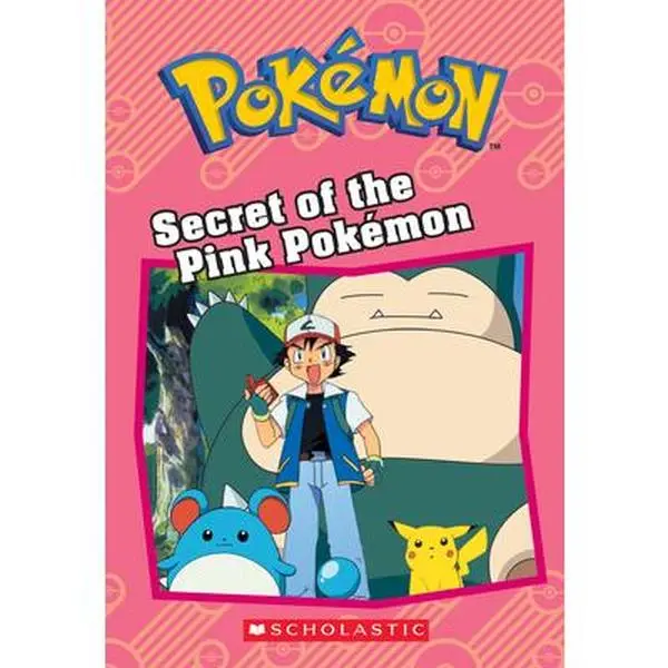 Secret of the Pink Pokémon (Pokémon: Chapter Book) -- Tracey West - Paperback