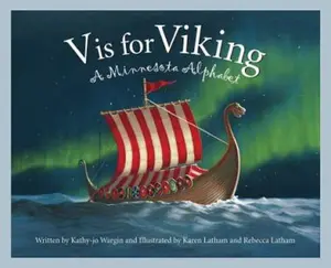 USED-V Is for Viking: A Minnesota Alphabet by Wargin, Kathy-Jo (Hardcover)