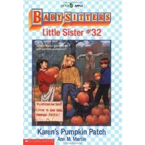 USED-Karen's Pumpkin Patch (Baby-Sitter's Little Sister #32) by Ann M Martin (Paperback)