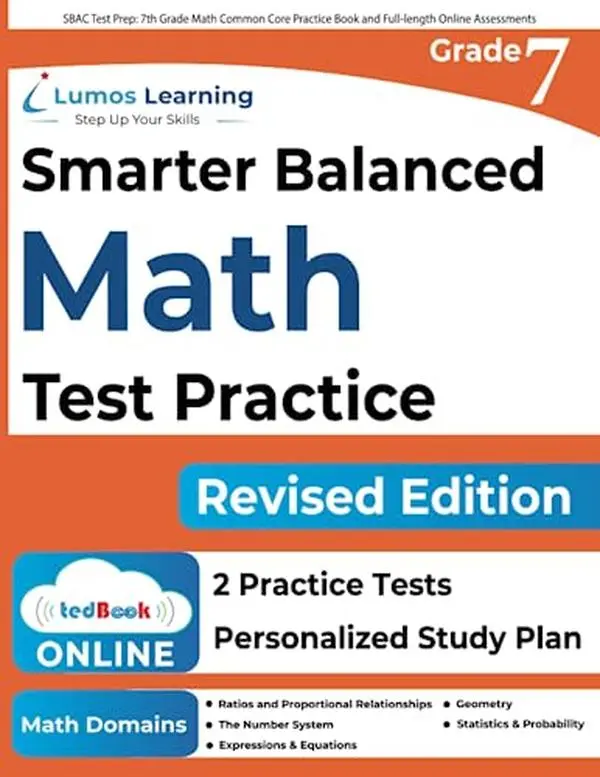 USED Book - SBAC Test Prep: 7th Grade Math Common Core Practice Book and Full-length Online Assessments: Smarter Balanced Study Guide With Performance Task (PT) a by Learning, Lumos (Paperback) - english