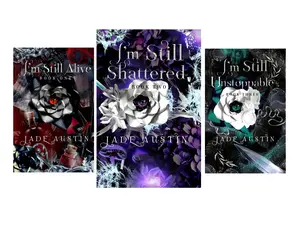 Complete Im Still Alive Trilogy : Im Still Alive , Im Still Shattered & Im Still Unstoppable