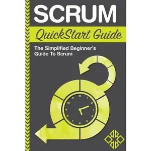 USED-Scrum QuickStart Guide: A Simplified Beginner's Guide To Mastering Scrum by Ed Stark (Paperback)