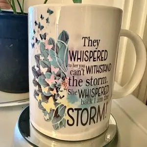 I Am the Storm - Cup Large 15 oz Inspirational Ceramic Coffee Mug Drinkware Sturdy Tumbler Washable Reusable