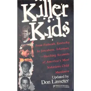 USED-Killer Kids by Don Updater Lasseter (Paperback)