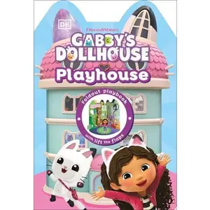 Gabby's Dollhouse Playhouse -- DK, Hardcover