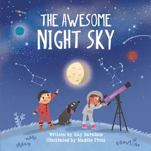 USED-The Awesome Night Sky by Barnham, Kay (Paperback)