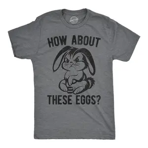 Mens Funny T Shirts How About These Eggs Sarcastic Easter Bunny Graphic Novelty Tee for Men Mens Funny T Shirts Cool Vintage Fashion T-Shirt Gift Classic Menswear Easter Apparel for Men Funny Sarcastic Short Dark Grey