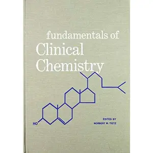 USED-Fundamentals of clinical chemistry by Norbert W. Tietz (Hardcover)